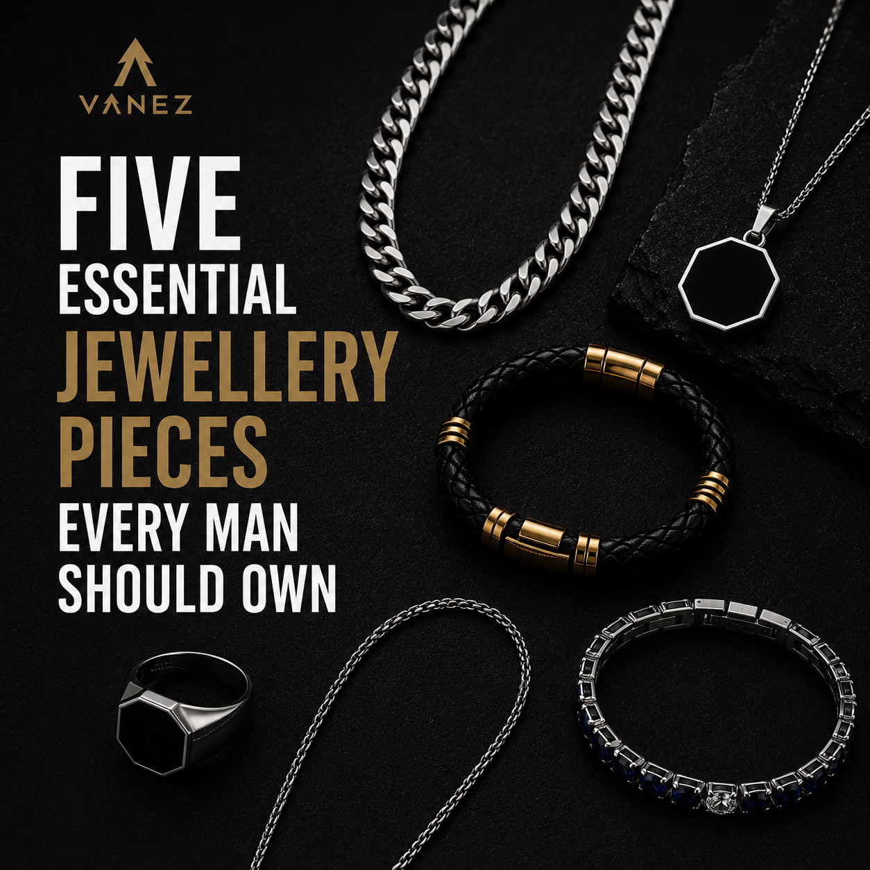 Five Essential Jewellery Pieces Every Man Should Own